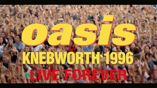 Oasis  Live Forever Live At Knebworth Taken from the cinematic documentary Oasis Knebworth 1996 [upl. by Russo978]