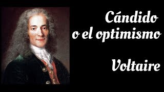 Voltaire Cándido o el optimismo Audiolibro [upl. by Groveman693]