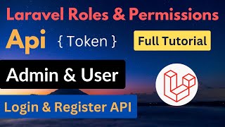 Laravel Roles And Permissions API  Laravel Auth Api  Sanctum Roles and Permissions API  HINDI [upl. by Einatsed913]