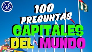 100 CAPITALES del Mundo 🌎 Adivina las CAPITALES de 100 Países 🤓 Cuanto sabes de Geografia capitales [upl. by Nais897]