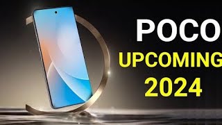 Pocos GameChanging New Model Revealed top 2 upcoming Poco phone Poco new mobile 2024 [upl. by Moriarty788]