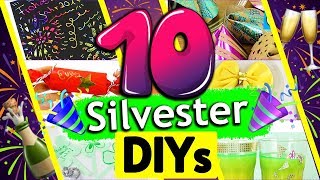 10 SILVESTER DIY Ideen 🎆  Party Deko Geschenke  Frohes neues Jahr 2019 🌟  DIY Inspiration [upl. by Erlina783]