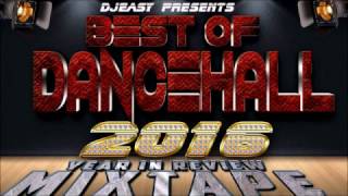 Best of Dancehall 2016  2017 Mixtape▶AlkalineMavadoVybz KartelPopcaanJahmielDemarcoamp [upl. by Paddie599]