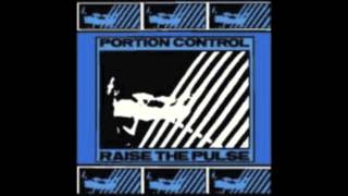 Portion Control  Raise The Pulse 1983 [upl. by Ahsinnor]