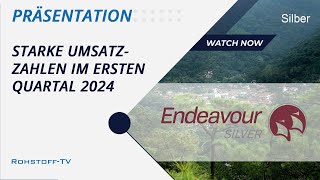 Endeavour Silver Höhepunkte aus dem ersten Quartal 2024 mit starkem Umsatz [upl. by Salkin]