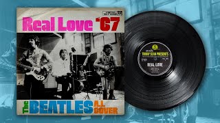 The Beatles  Real Love  1967 Version  AI cover from the creator of Now And Then 1964 [upl. by Eilram]