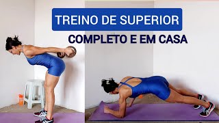 MELHOR TREINO DE SUPERIORES COMPLETO EM CASA [upl. by Belter]