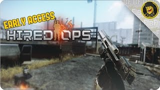 Early Access  Hired Ops  A Good FPS Hired Ops Gameplay [upl. by Ydasahc]