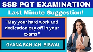 SSB PGT EXAMINATION 2024 II LAST MINUTE KEY SUGGESTION II ssbpgt ssblecturer [upl. by Nerreg4]