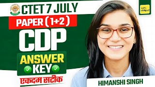 CTET July 2024 Answer Key Paper 12 by Himanshi Singh  CDP [upl. by Sabine]