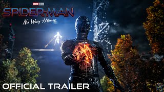 SPIDERMAN NO WAY HOME  Official Trailer [upl. by Imorej707]