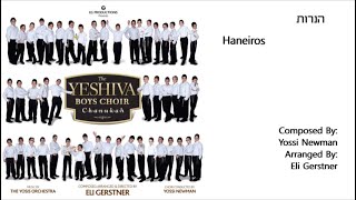 The Yeshiva Boys Choir  “Haneiros” Official Audio quotהנרותquot [upl. by Yehs984]