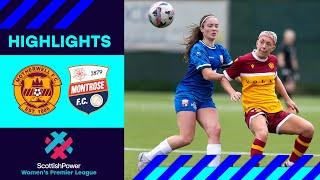 Motherwell 32 Montrose  Women of Steel hold off Mighty Mo fightback  SWPL [upl. by Hyo]