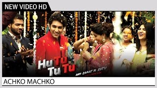 Achko Machko Video Song  Hu Tu Tu Tu Movie  Latest Gujarati Film Songs [upl. by Tram]