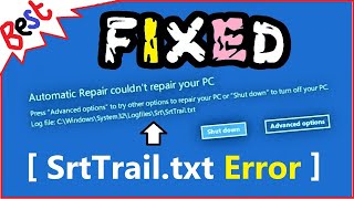 SrtTrailtxt Windows 10 FIX  How to Fix C WindowsSystem32LogFilessrtSrtTrailtxt [upl. by Gaby]