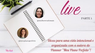 Como usar o planner quotMeu Plano Perfeitoquot  Parte 1  ft Alessandra Rigazzo [upl. by Pierson]