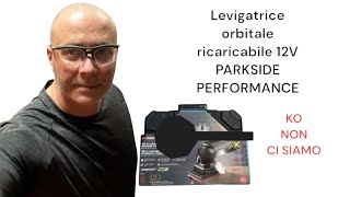 Levigatrice Orbitale Ricaricabile 12V PARKSIDE PERFORMANCE PASSP 12Li A1 [upl. by Malas]