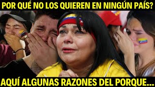 🔥VENEZOLANA POR QUÉ NO NOS QUIEREN EN NINGÚN PAIS [upl. by Yeneffit]