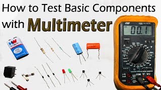 How To Test All Electronic Components with Multimeter  Resistor Capacitor Diode LED Transistor Fuse [upl. by Stent226]