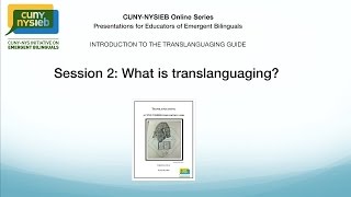 Session 2 What is translanguaging [upl. by Nahama449]