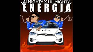 Almighty  Energia Audio Oficial [upl. by Einnaffit]