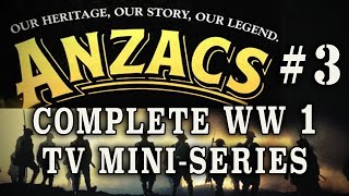 quotAnzacs The War Down Underquot 1985  Episode 3 WW1 Australian Drama [upl. by Rusty]