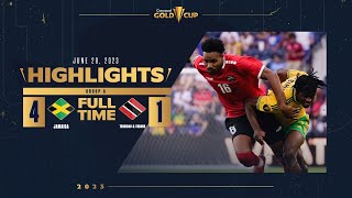 Jamaica 41 Trinidad amp Tobago  HIGHLIGHTS  2023 Gold Cup [upl. by Archy179]