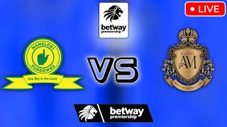 Mamelodi Sundowns Vs Royal Am Live Match Today  BetwayPremiership Match Day [upl. by Tollman]