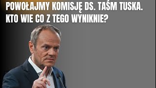 Powołajmy komisję ds taśm Tuska Kto wie co z tego wyniknie  Tomasz Sakiewicz [upl. by Thurstan]