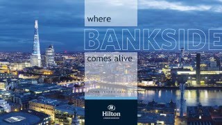 Hilton London Bankside key facts [upl. by Nerreg786]