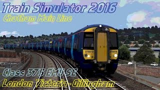 Train Simulator 2016 • Chatham Main Line • London Victoria to Gillingham • Class 375 EMU SE [upl. by Ydnor]