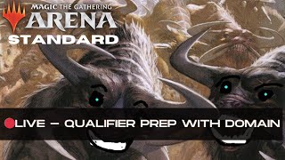 🔴LIVE  Qualifier Prep with Domain  Standard  BO3  MTG Arena [upl. by Haleak]