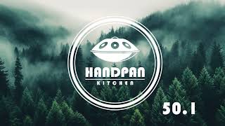 HANDPAN LOFI MUSIC  RELAXING  YOGA  AMBIENT  Session 501 [upl. by Kreit]