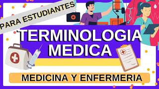 TERMINOLOGIA MEDICA  ENFERMERIA Y MEDICINA 📚PREFIJOS Y SUFIJOS EJEMPLOS [upl. by Evan]