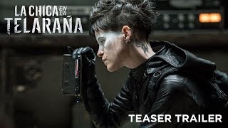 LA CHICA EN LA TELARAÑA  Teaser tráiler subtitulado HD [upl. by Jarin]