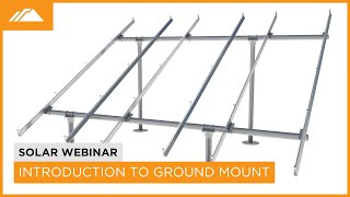 Ground Mount for Open Fields  Solar Webinar [upl. by Nnairak854]