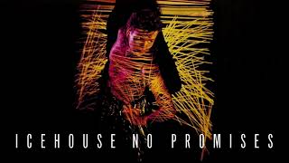 Icehouse  No Promises Extended 80s Version BodyAlive Remix [upl. by Darn194]