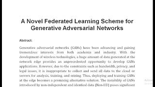 A Novel Federated Learning Scheme for Generative Adversarial Networks [upl. by Bertelli540]