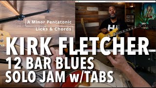 Kirk Fletcher 12 Bar Blues Solo Jam Lesson with Tabs  Licks amp Chords [upl. by Anahtor]