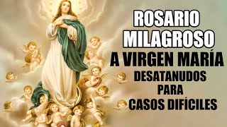 Rosario Milagroso A Virgen María Desatanudos Para Casos Difíciles O Urgentes Oraciones Milagrosas [upl. by Oremor877]