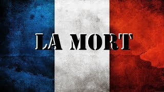 LA MORT  Chant militaire [upl. by Quinn619]