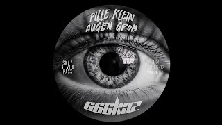 666kaz  Pille Klein Augen Groß Original Mix [upl. by Parrish]