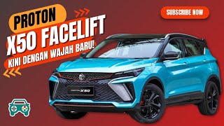 PROTON X50 FACELIFT AKAN TIBA PADA 2025 GUNA ENGIN 15L TGDI 4 SILINDER BARU [upl. by Vachill]