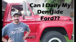 Can I Daily My Dentside Ford [upl. by Nylia]