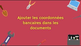 Comment ajouter les coordonnées bancaires dans les documents avec BatiChiffrage DevisFactures [upl. by Nauqit]