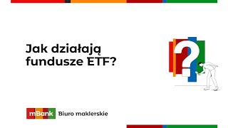 Jak działają fundusze ETF [upl. by Sualokcin]