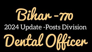 BIHAR PSC 770 Posts of Dental Surgeon Officer  Posts Division [upl. by Karlow]