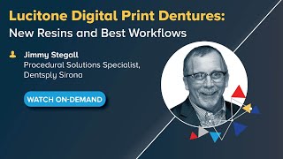 OnDemand Webinar Lucitone Digital Print Dentures New Resins and Best Workflows [upl. by Anaahs]