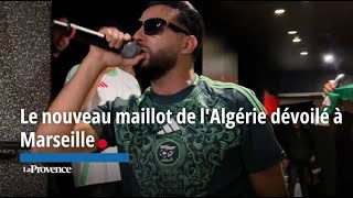 Le nouveau maillot de lAlgérie dévoilé à Marseille [upl. by Mokas]