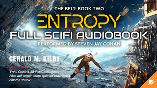 ENTROPY THE BELT Book Two Science Fiction Audiobook Full Length and Unabridged [upl. by Amasa843]